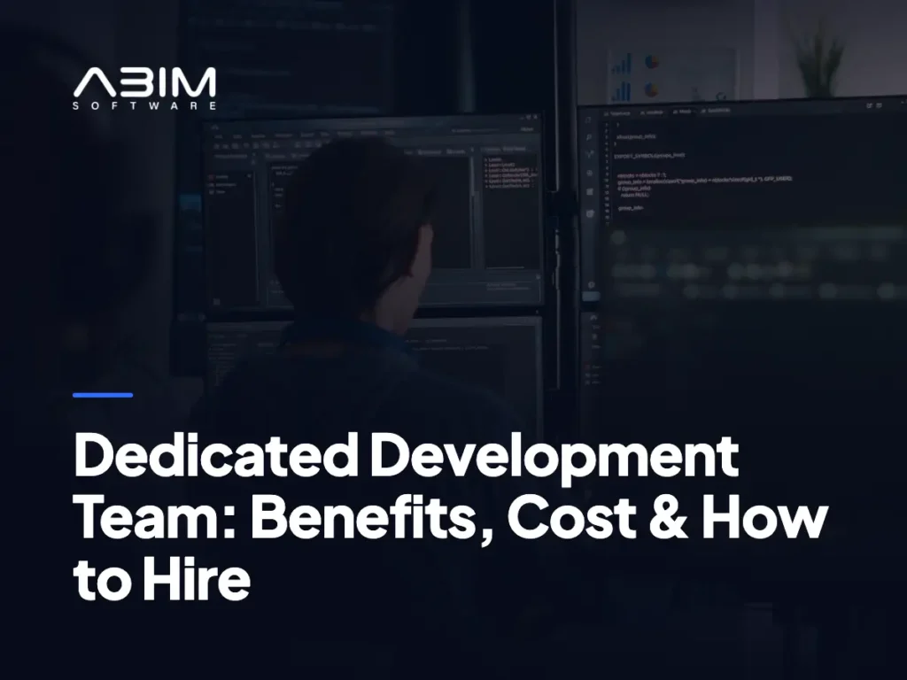 dedicated development team